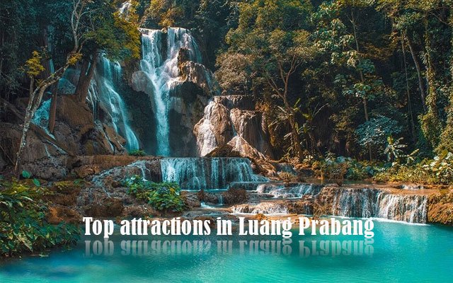 Intro Top Attractions In Luang Prabang 1